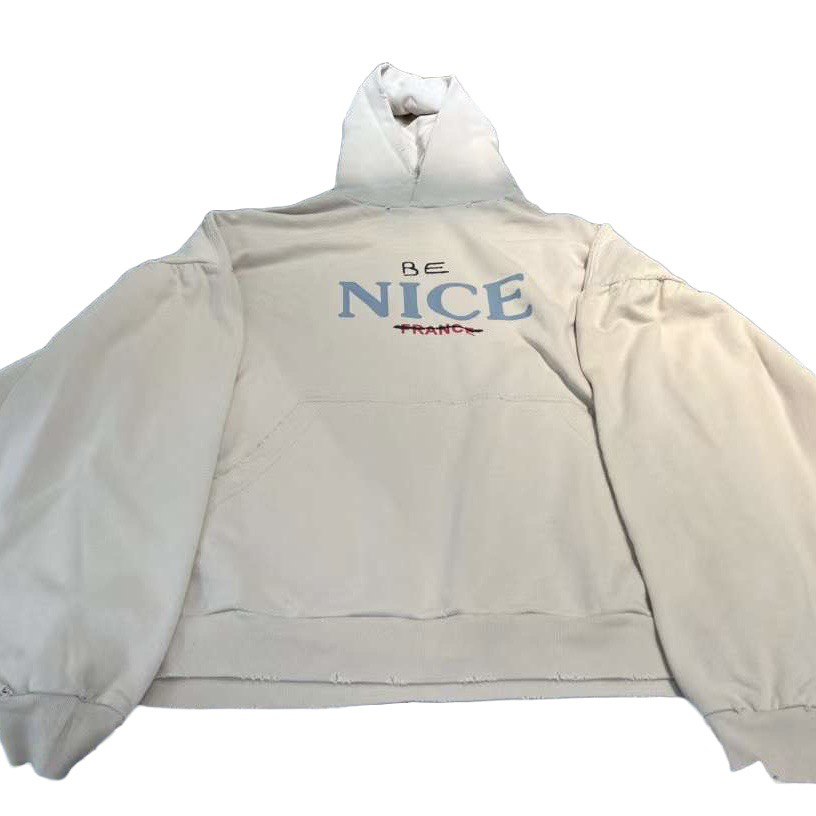 BALENCIAGA  “Be Nice” Hoodie