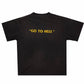 SAINT MICHAEL "Go To Hell"  Black T-Shirt